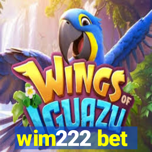 wim222 bet